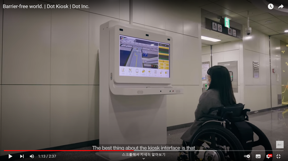 Barrier-free world. | Dot Kiosk | Dot Inc. The best thing about the kiosk interface is that, 스크롤해서 자세히 알아보기, 유튜브 영상 썸네일